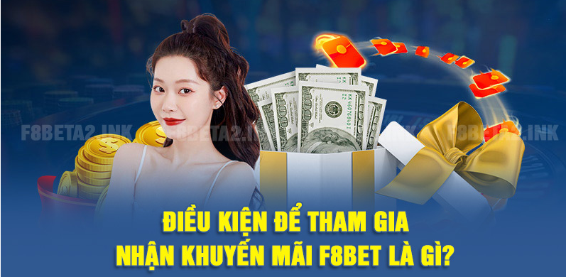 Khuyến Mãi F8BET và cách tận dụng ưu đãi thông minh cho hội viên